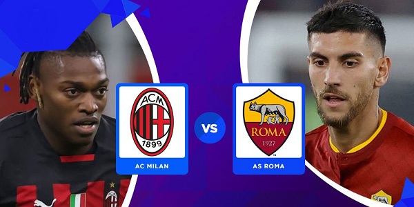 Những trận đấu nổi bật giữa AC Milan vs AS Roma